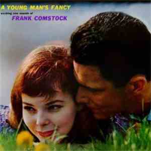 Frank Comstock And His Orchestra - A Young Man's Fancy
