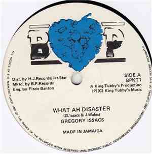 Gregory Isaacs & Josey Wales / Sugar Minott - What A Disaster / After The S ...