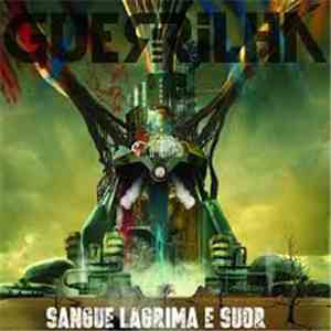 Guerrilha  - Sangue, Lágrima e Suor