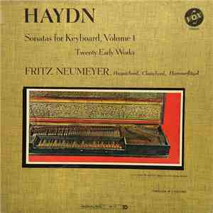 Haydn, Fritz Neumeyer - Sonatas For Keyboard, Volume 1