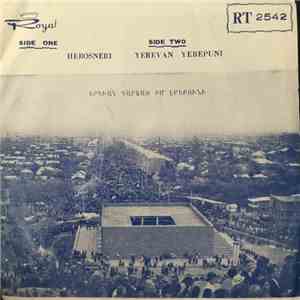 Պարոյր Սեւակի - Herosneri / Yerevan Yerepuni = Հերոսներու / Երեւան-Էրեբունի