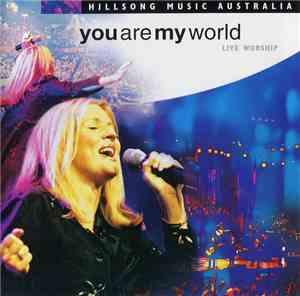 Hillsong - You Are My World