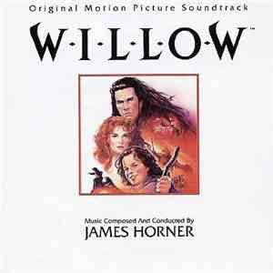 James Horner - Willow (Original Motion Picture Soundtrack)