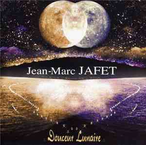 Jean-Marc Jafet - Douceur Lunaire