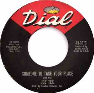 Joe Tex - Someone To Take Your Place / I Should Have Kissed Her More
