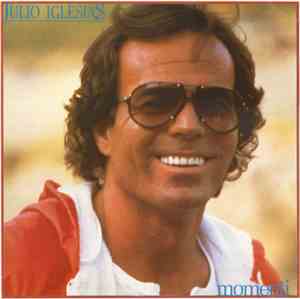 Julio Iglesias - Momenti