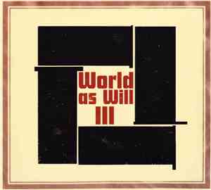 Karkowski • Furudate • Zeitkratzer - World As Will III