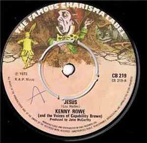 Kenny Rowe (And The Voices Of Capability Brown) / Anawim - Jesus / The Wate ...