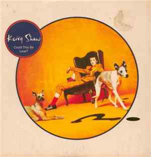 Kerry Shaw - Could This Be Love?