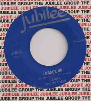 Leon & The Burners - Crack Up / Whiplash