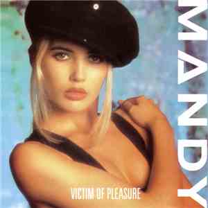 Mandy Smith - Victim Of Pleasure