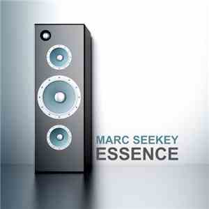 Marc Seekey - Essence EP
