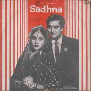 N. Dutta, Sahir - Sadhna