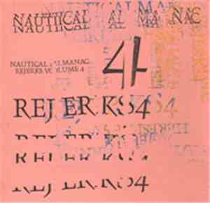 Nautical Almanac - Rejerks Volume 4