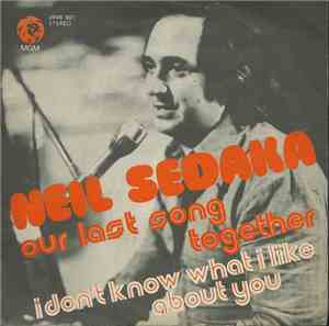 Neil Sedaka - Our Last Song Together