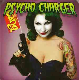 Psycho Charger - I Kissed The Joker