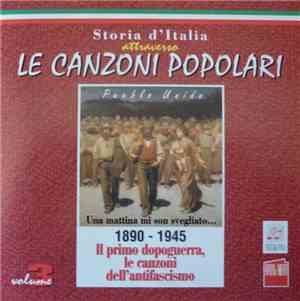 Pueblo Unido - 1890-1945 Vol. 3 Il Primo Dopoguerra, Le Canzoni Dell' Antifascismo
