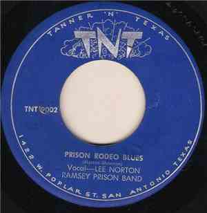 Ramsey Prison Band - Prison Rodeo Blues / Eastham Blues