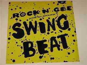 Rock N' Gee And DJ Shawn - Swing Beat