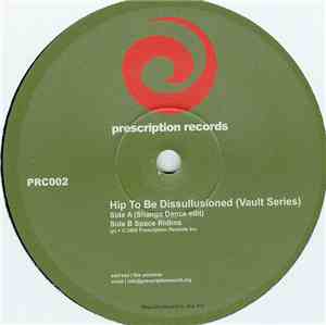 Ron Trent & Chez Damier - Hip To Be Dissillusioned (Vault Series)