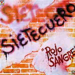 Sietecuero - Rojo Sangre