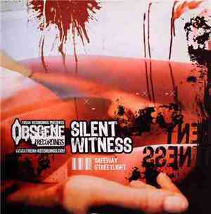Silent Witness - Safeway / Streetlight
