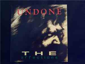 The Affections  -  Undone