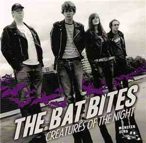 The Bat Bites - Creatures Of The Night