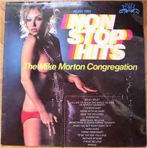 The Mike Morton Congregation - Non Stop Hits Volume 3