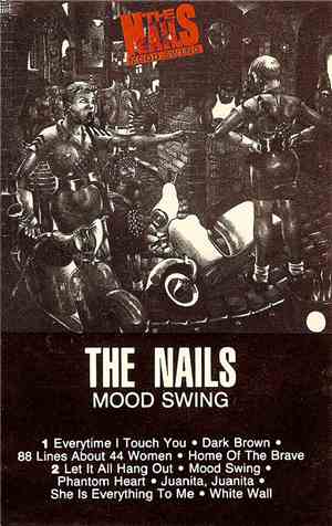 The Nails - Mood Swing