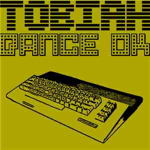 Tobiah - Dance OK