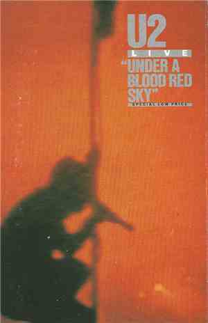 U2 - Under A Blood Red Sky (Live)