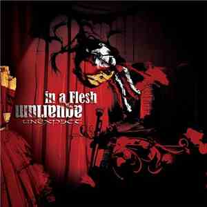 Unexpect - In A Flesh Aquarium