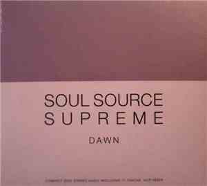 Various - Soul Source Supreme: Dawn