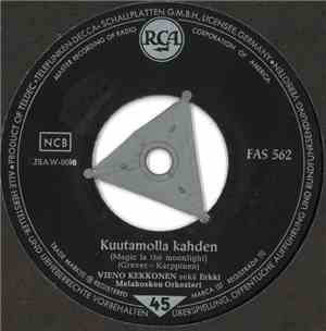 Vieno Kekkonen sekä Erkki Melakosken Orkesteri - Kuutamolla kahden / Katjus ...