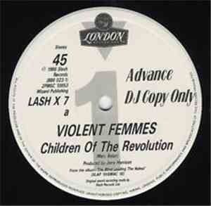Violent Femmes - Children Of The Revolution