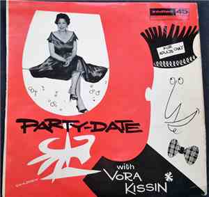 Vora Kissin - Party Date