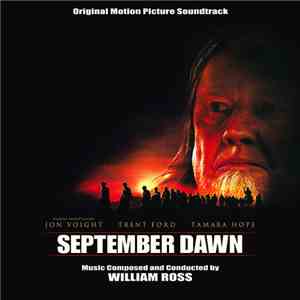 William Ross - September Dawn (Original Motion Picture Soundtrack)
