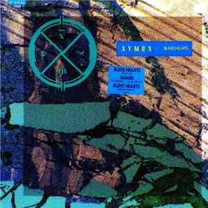 Xymox - Blind Hearts