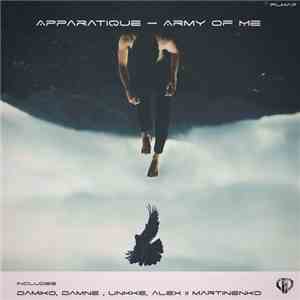 Apparatique - Army Of Me