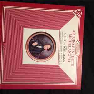 Arturo Benedetti Michelangeli, Grieg, Schumann, Rossi, Alceo Galliera - Art ...