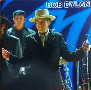 Bob Dylan - Wembley First 2007