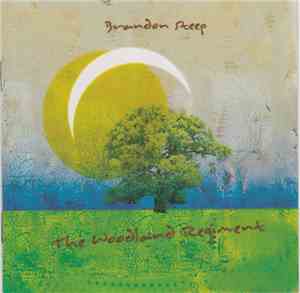 Brandon Steep - The Woodland Regiment