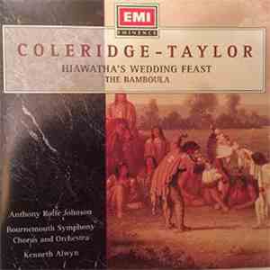 Coleridge-Taylor - Anthony Rolfe Johnson, Bournemouth Symphony Chorus & Orc ...