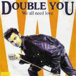Double You - We All Need Love
