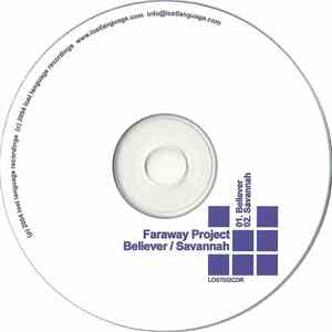 Faraway Project - Believer / Savannah