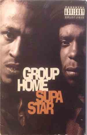 Group Home - Supa Star