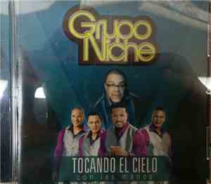 Grupo Niche - Tocando El Cielo Con Las Manos