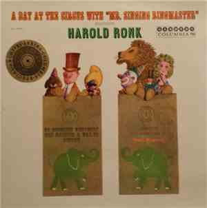 Harold Ronk - A Day At The Circus With 