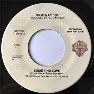 Highway 101 - Some Find Love